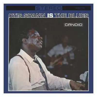 CD Otis Spann: Otis Spann Is The Blues