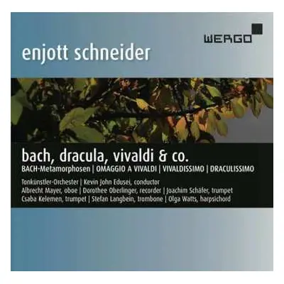 CD Enjott Schneider: Bach, Dracula, Vivaldi & Co.