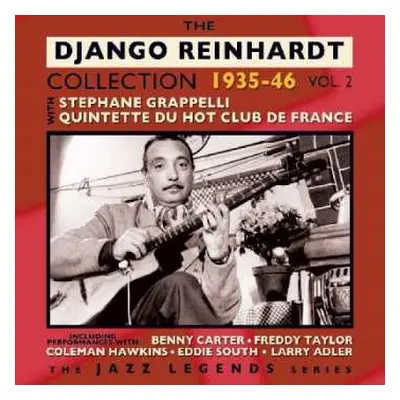 2CD Django Reinhardt: The Django Reinhardt Collection Vol. 2 - 1935-46