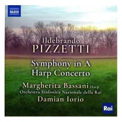 CD Orchestra Sinfonica Nazionale Della RAI: Symphony In A; Harp Concerto