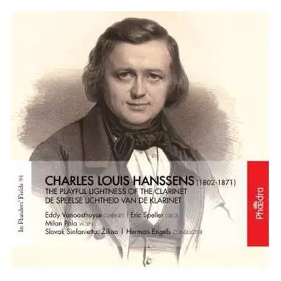 CD Charles Louis Hanssens: In Flanders' Fields 94: The Playful Lightness Of The Clarinet