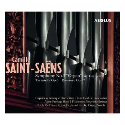 SACD Camille Saint-Saëns: Symphony No.3 "Organ" / Tarantella Op.6 / Romance Op.37