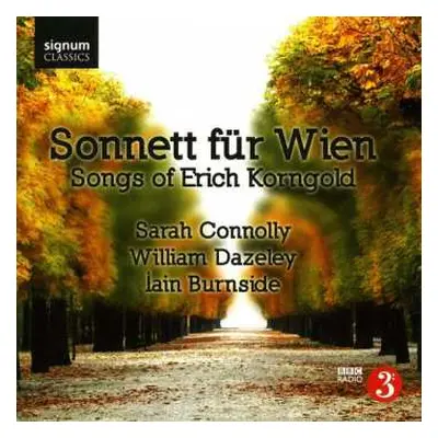 CD Erich Wolfgang Korngold: Sonnett für Wien - Songs of Erich Korngold