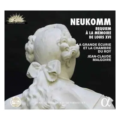 CD Sigismund Neukomm: Requiem À La Mémoire De Louis XVI