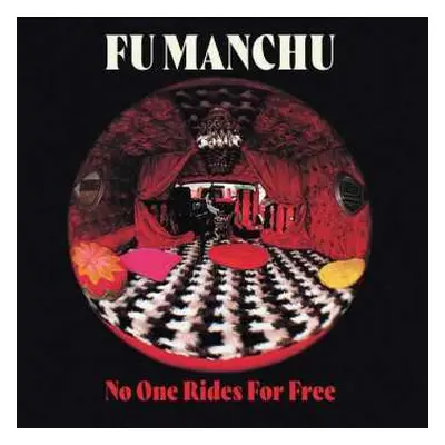 CD Fu Manchu: No One Rides For Free LTD | DLX