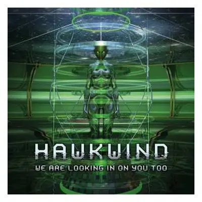 LP Hawkwind: We Are Looking In On You Too - 12” Vinyl Edition