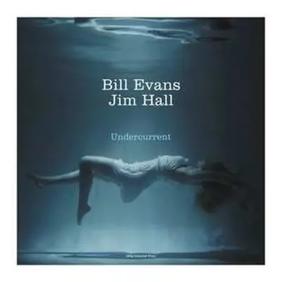 LP Bill Evans: Undercurrent CLR