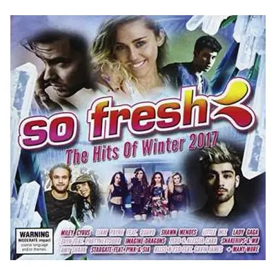 CD Various: So Fresh: The Hits Of Winter 2017