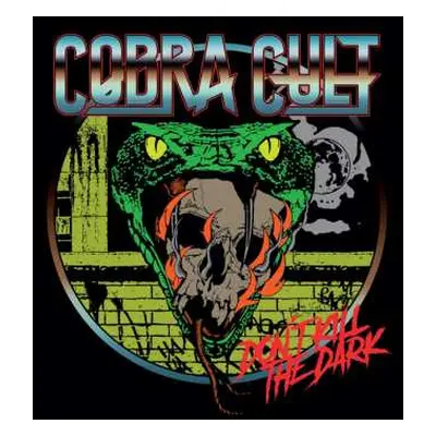 CD Cobra Cult: Don't Kill The Dark