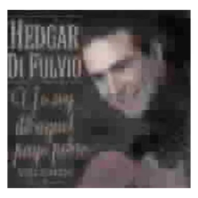 CD Hedgar Di Fulvio: Yo Soy De Aquel Pago Pobre