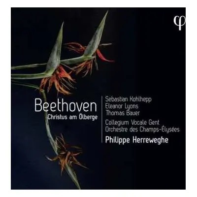 CD Ludwig van Beethoven: Christus Am Ölberge Op.85