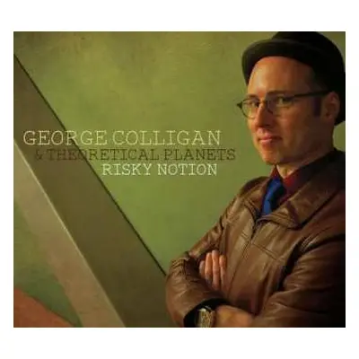 CD George Colligan & Theoretical Planets: Risky Notion