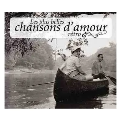 4CD/Box Set Various: Les Plus Belles Chansons D'Amour Rétro