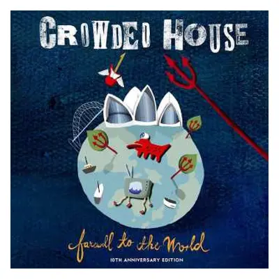 2CD Crowded House: Farewell To The World (live At Sydney Opera House)