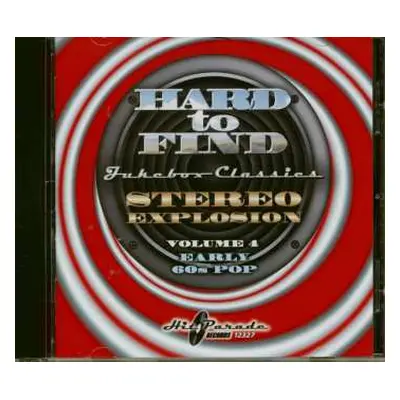 CD Various: Hard To Find Jukebox Classics – Stereo Explosion Volume 4: Early 60s Pop