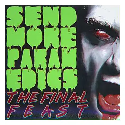 LP Final Feast: Send More Paramedics