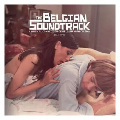 CD Various: The Belgian Soundtrack: A Musical Connection Of Belgium With Cinema