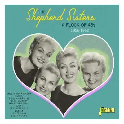 CD The Shepherd Sisters: A Flock Of 45s 1956-1962