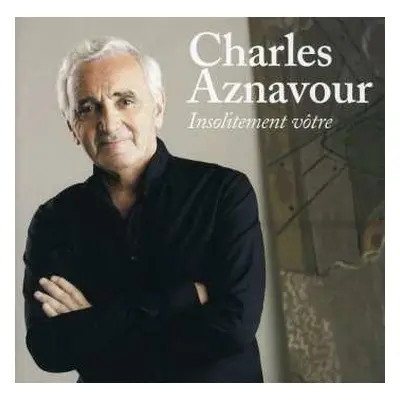 CD Charles Aznavour: Insolitement Vôtre