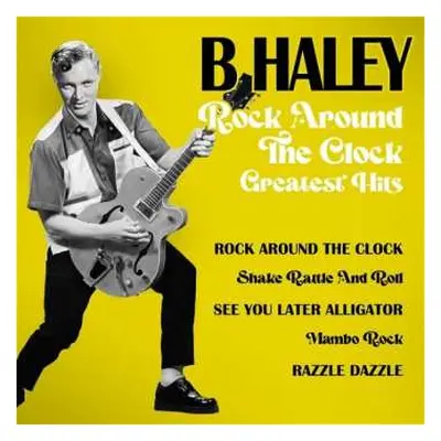 LP Bill Haley: Rock Around The Clock Greatest Hits