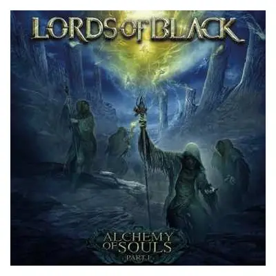 2LP Lords Of Black: Alchemy Of Souls (Part I) LTD