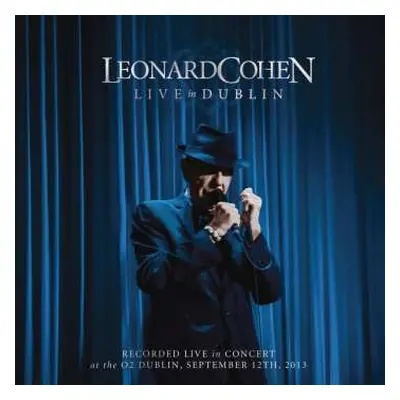 3CD Leonard Cohen: Live In Dublin