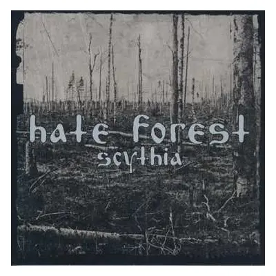 CD Hate Forest: Scythia