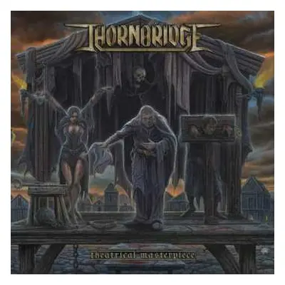 CD Thornbridge: Theatrical Masterpiece