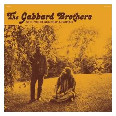 SP The Gabbard Brothers: Sell Your Gun Buy A Guitar