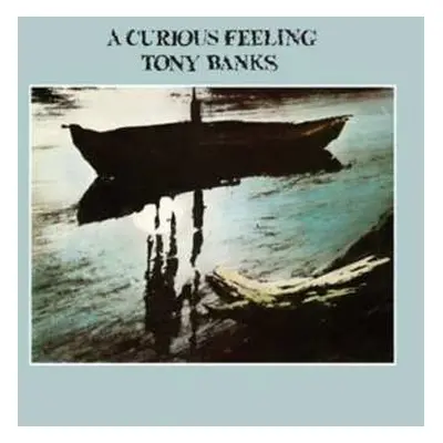 LP Tony Banks: A Curious Feeling