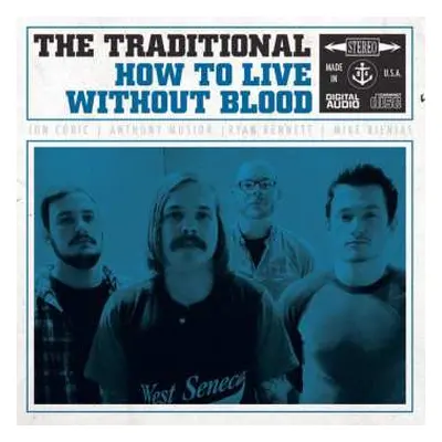 LP The Traditional: How To Live Without Blood