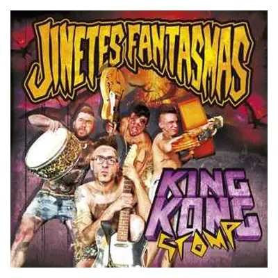 LP Jinetes Fantasmas: King Kong Stomp