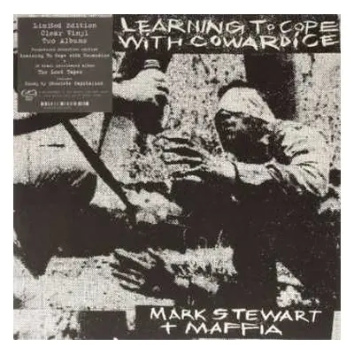 2LP Mark Stewart And The Maffia: Learning To Cope With Cowardice / The Lost Tapes (Definitive Ed