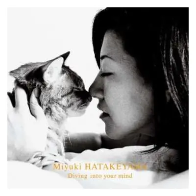 LP Miyuki Hatakeyama: Diving Into Your Mind LTD