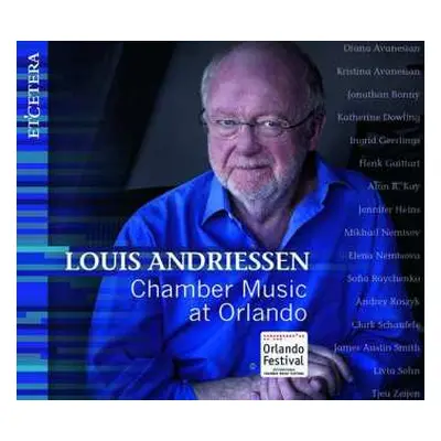 CD L. Andriessen: Kammermusik - Chamber Music At Orlando