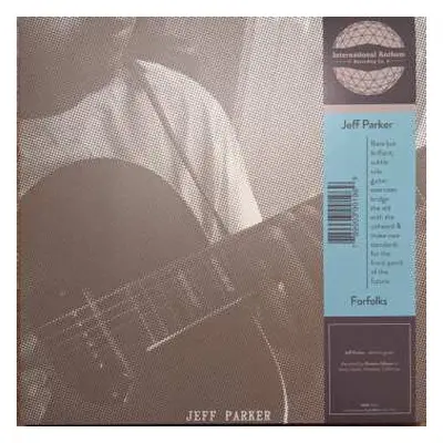 LP Jeff Parker: Forfolks LTD | CLR