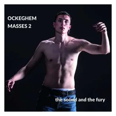 CD Johannes Ockeghem: Ockeghem Masses 2 LTD