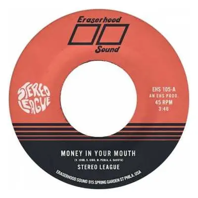 SP Stereo League: Money In Your Mouth / Miss Me CLR