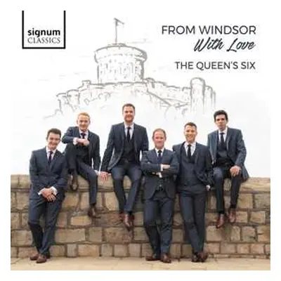 CD The Queen's Six: From Windsor With Love