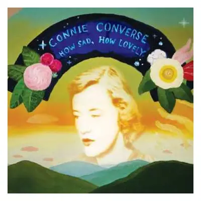 CD Connie Converse: How Sad, How Lovely