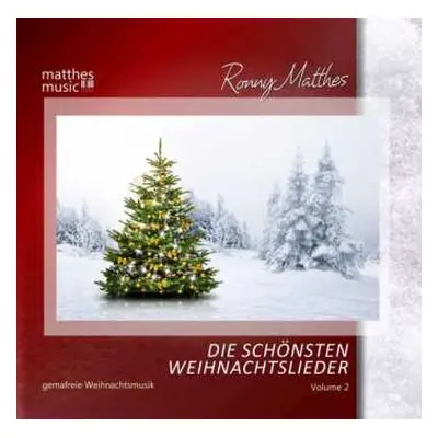 CD Ronny Matthes: Die Schönsten Weihnachtslieder Vol. 2 - Instrumentale Gemafreie Weihnachtsmusi