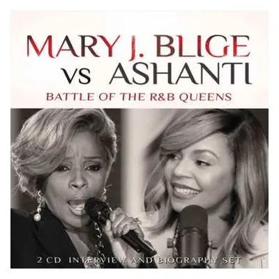 2CD Various: Mary J. Blige Vs. Ashanti: Battle Of The R&b Queens