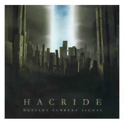 CD Hacride: Deviant Current Signal