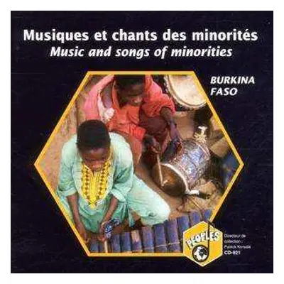 CD Various: Burkina Faso - Musiques Et Chants Des Minorités = Music And Songs Of The Minorities