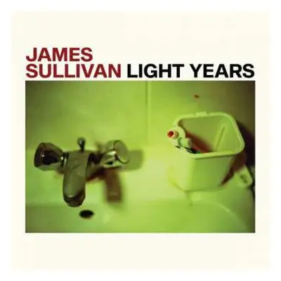 LP James Sullivan: Light Years