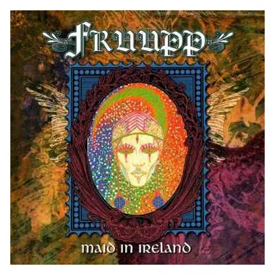 CD Fruupp: Maid in Ireland - The Best of Fruupp