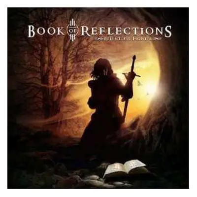 CD Book Of Reflections: Relentless Fighter