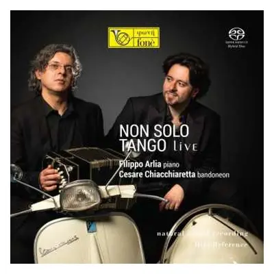 SACD Luis Bacalov: Cesare Chiacchiaretta & Filippo Arlia - Non Solo Tango