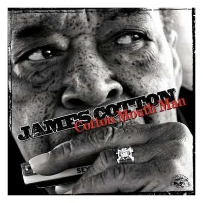 CD James Cotton: Cotton Mouth Man