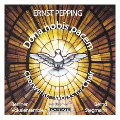 CD Ernst Pepping: Missa Dona Nobis Pacem